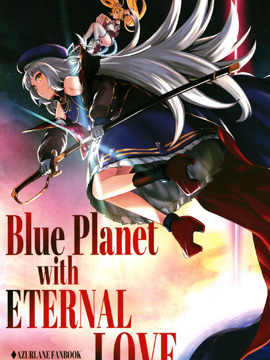 Blue Planet with ETERNAL LOVE_6