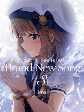 THE IDOLM@STER MILLION LIVE! Brand New Song_4